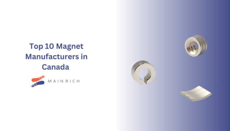 Top 10 Magnet Manufacturers in Canada